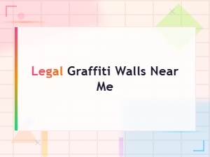 Discover the Best Legal Graffiti Walls Near You