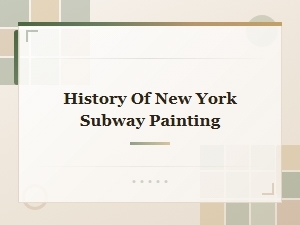 The History of New York Subway Painting by Famous Graffiti Artists
