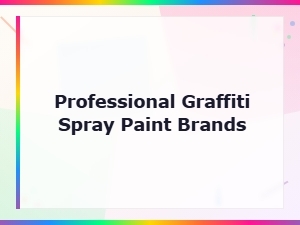 Top Professional Graffiti Spray Paint Brands for Every Style